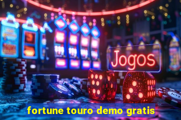 fortune touro demo gratis